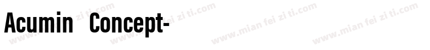 Acumin Concept字体转换